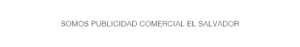 publicidad-comercial-el-salvador